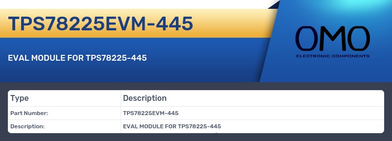 TPS78225EVM-445