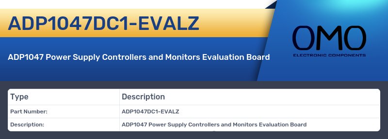 ADP1047DC1-EVALZ