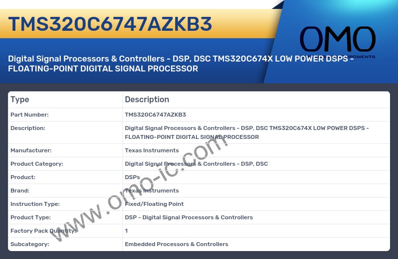TMS320C6747AZKB3