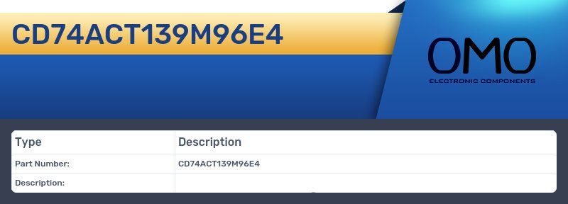 CD74ACT139M96E4