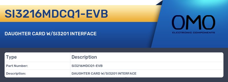 SI3216MDCQ1-EVB