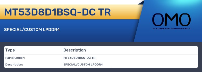 MT53D8D1BSQ-DC TR